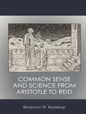 cover image of Common Sense and Science from Aristotle to Reid